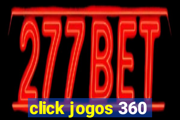 click jogos 360